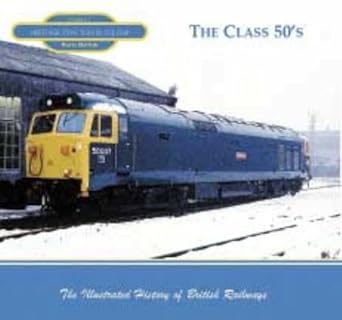 Heritage Traction the Class 50's
