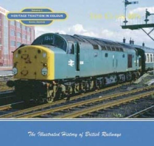 Heritage Traction The Class 40's